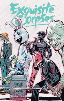 EXQUISITE CORPSES #1 2ND PTG CVR A MICHAEL WALSH - WRAP COVER (RELEASE: 6/18/25)