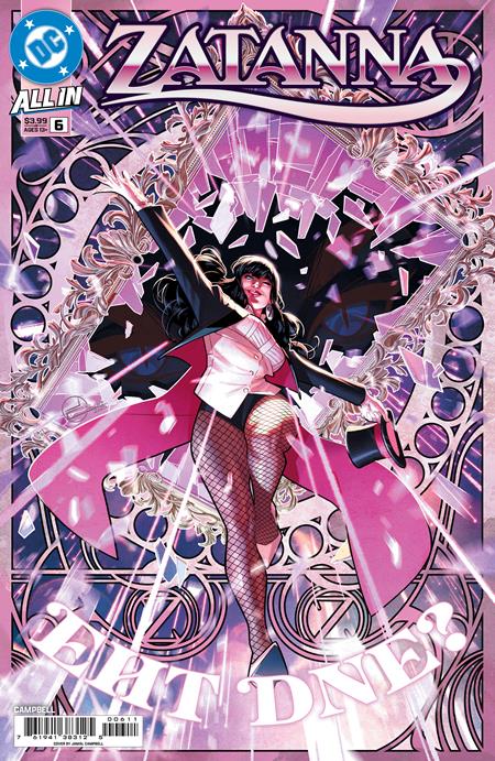 ZATANNA #6 (OF 6) CVR A JAMAL CAMPBELL (RELEASE: 7/16/25)