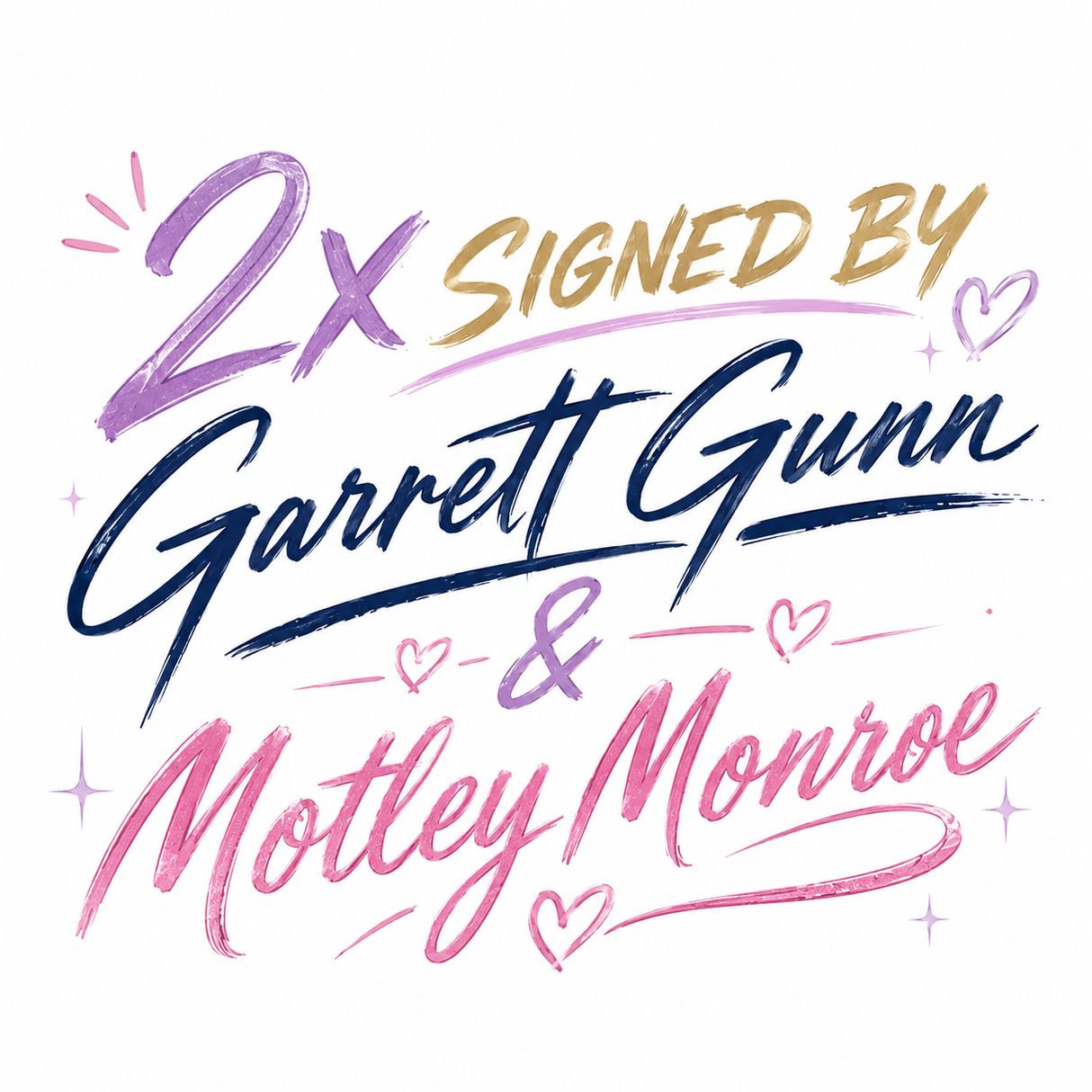 2X SIGNED - GARRETT GUNN & MOTLEY MONROE W/ COA