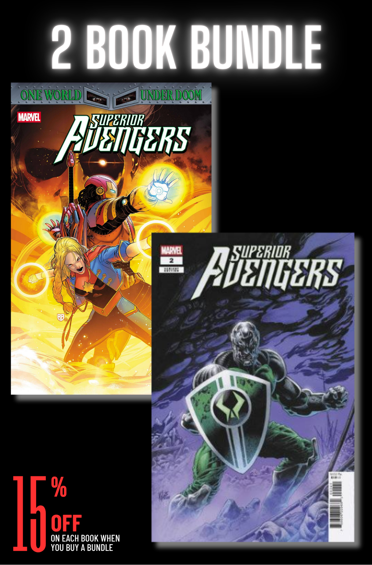 SUPERIOR AVENGERS #3 - 2 BOOK BUNDLE (RELEASE: 6/25/25)