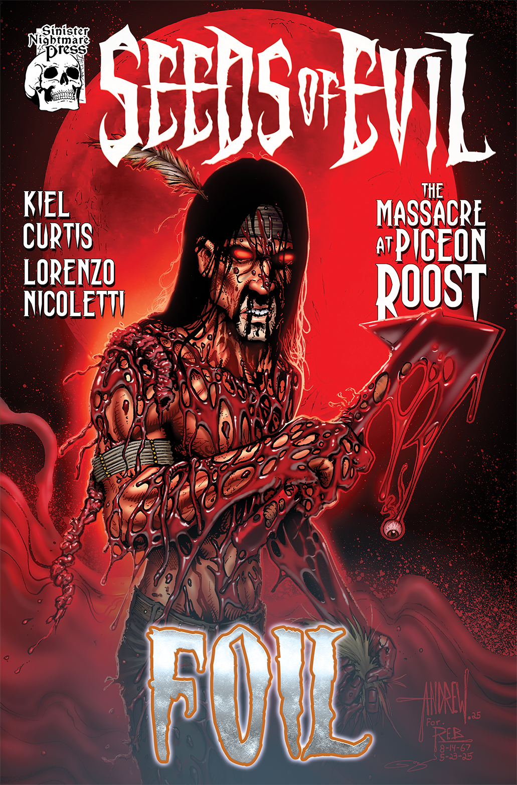 SEEDS OF EVIL #1 MANGUM - TRADE FOIL - KICKSTARTER EDITION