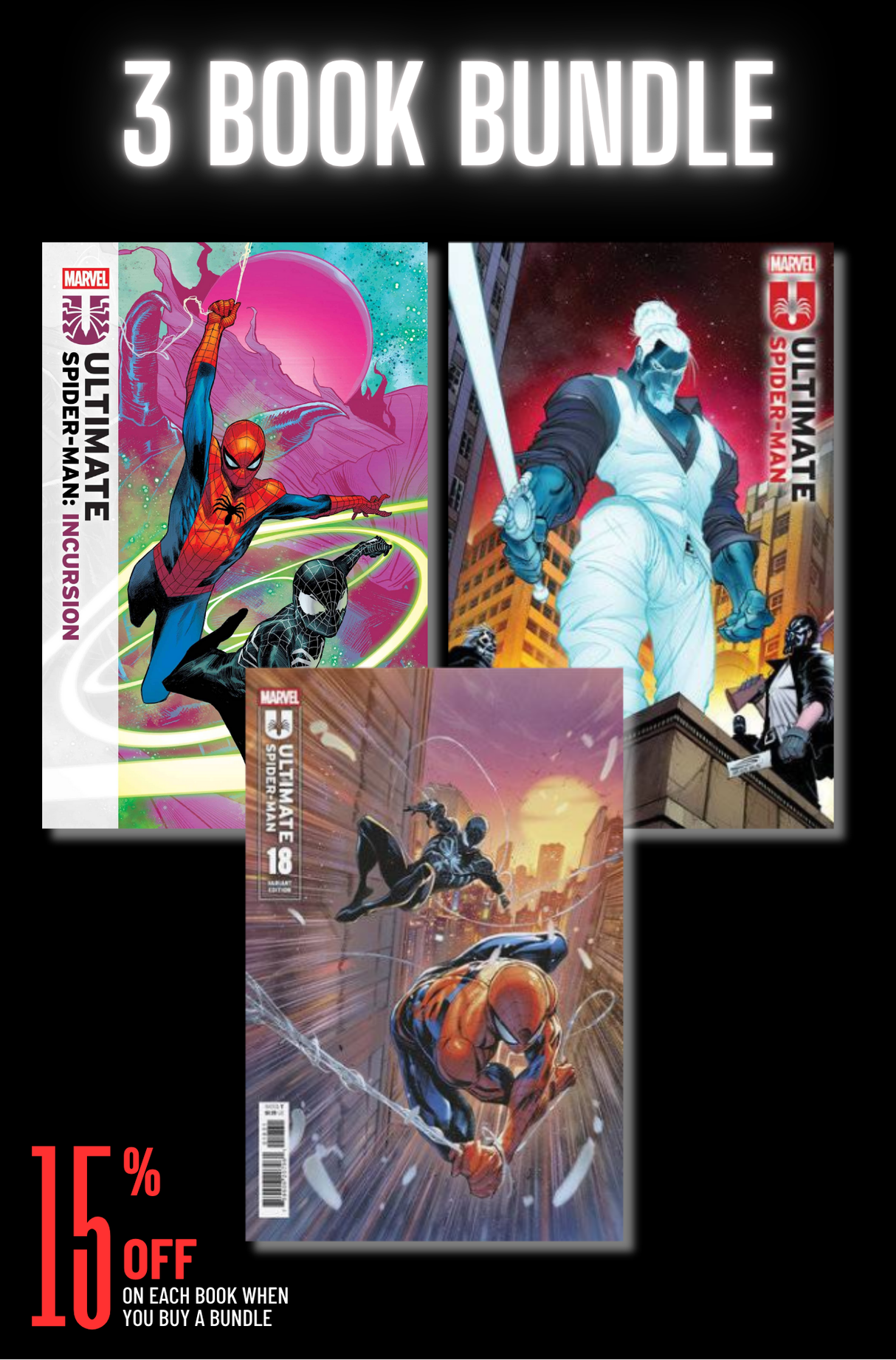 ULTIMATE SPIDER-MAN #18 - 3 BOOK BUNDLE (RELEASE: 6/25/25)