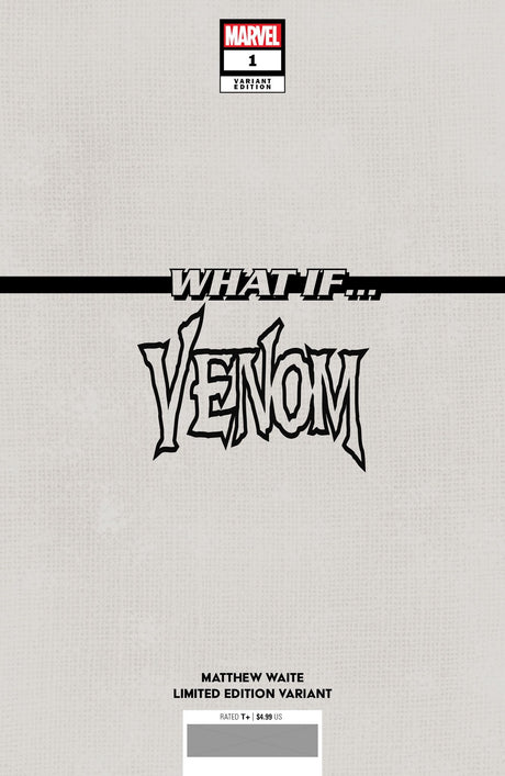 WHAT IF VENOM #1 - MATTHEW WAITE VIRGIN - LTD 1000