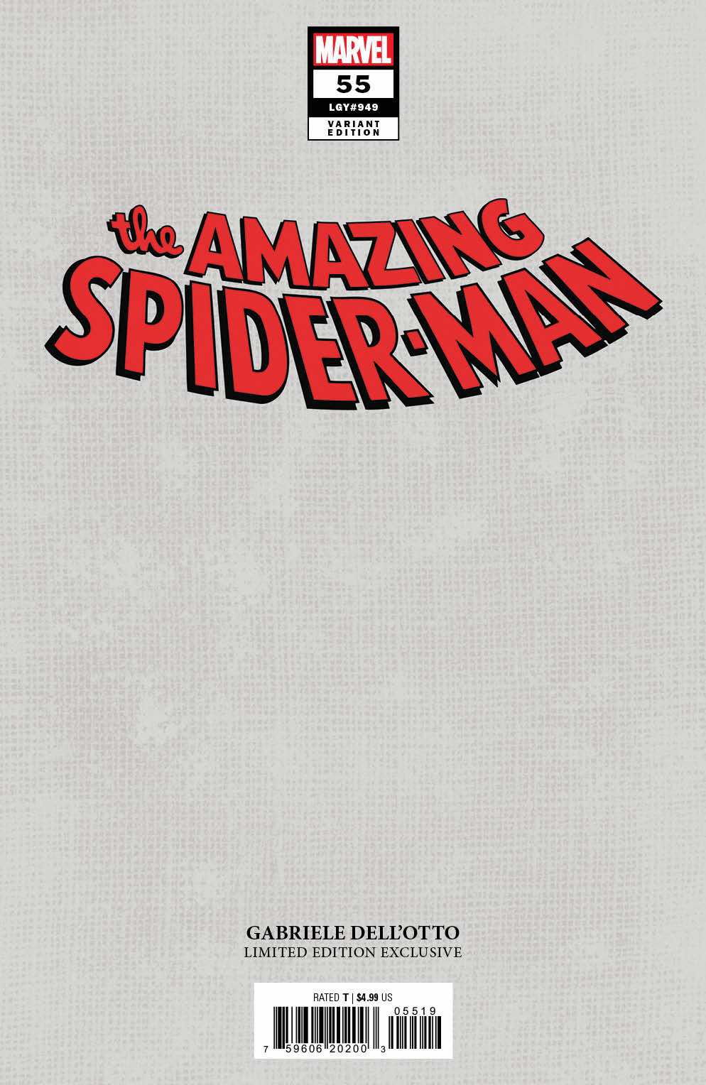 AMAZING SPIDER MAN #55 - GABRIELE DELL'OTTO EXCLUSIVE TRADE DRESS LTD 3000
