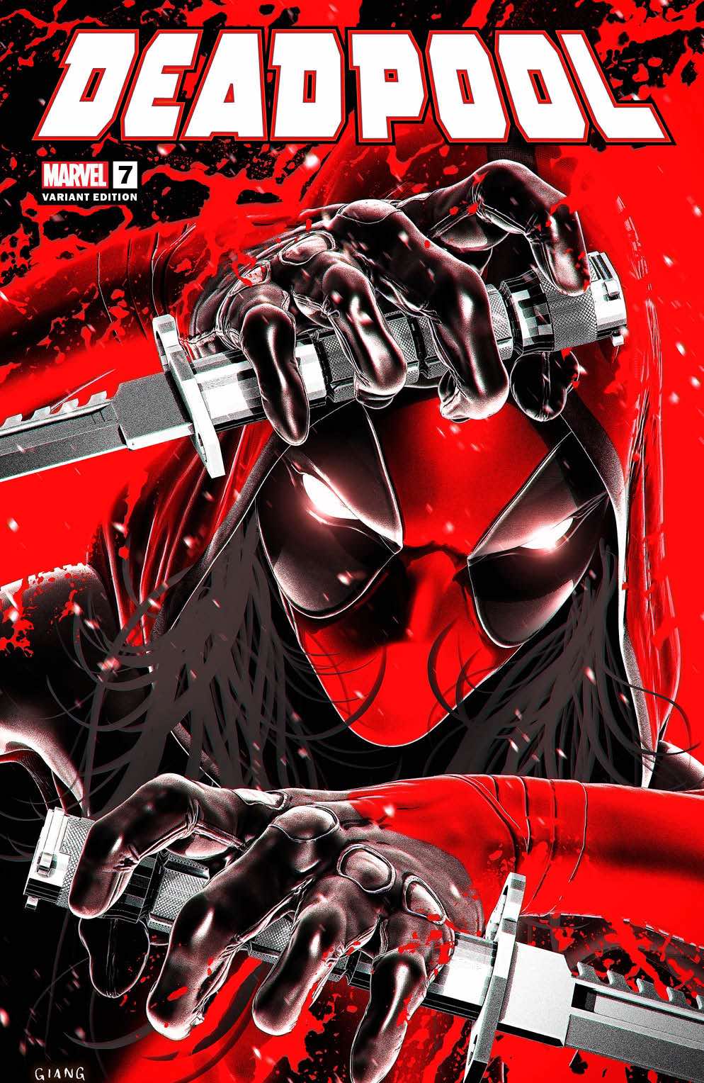 DEADPOOL #7 JOHN GIANG - NEGATIVE BLEED - TRADE DRESS - LTD 3000 - KEY ISSUE