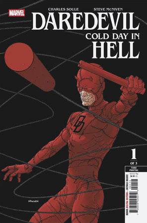 DAREDEVIL: COLD DAY IN HELL #1 STEVE MCNIVEN 3RD PRINTING VARIANT (RELEASE: 7/2/25)