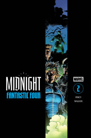 MIDNIGHT FANTASTIC FOUR #2 - COVER A - WALKER (RELEASE: 11/18/26)