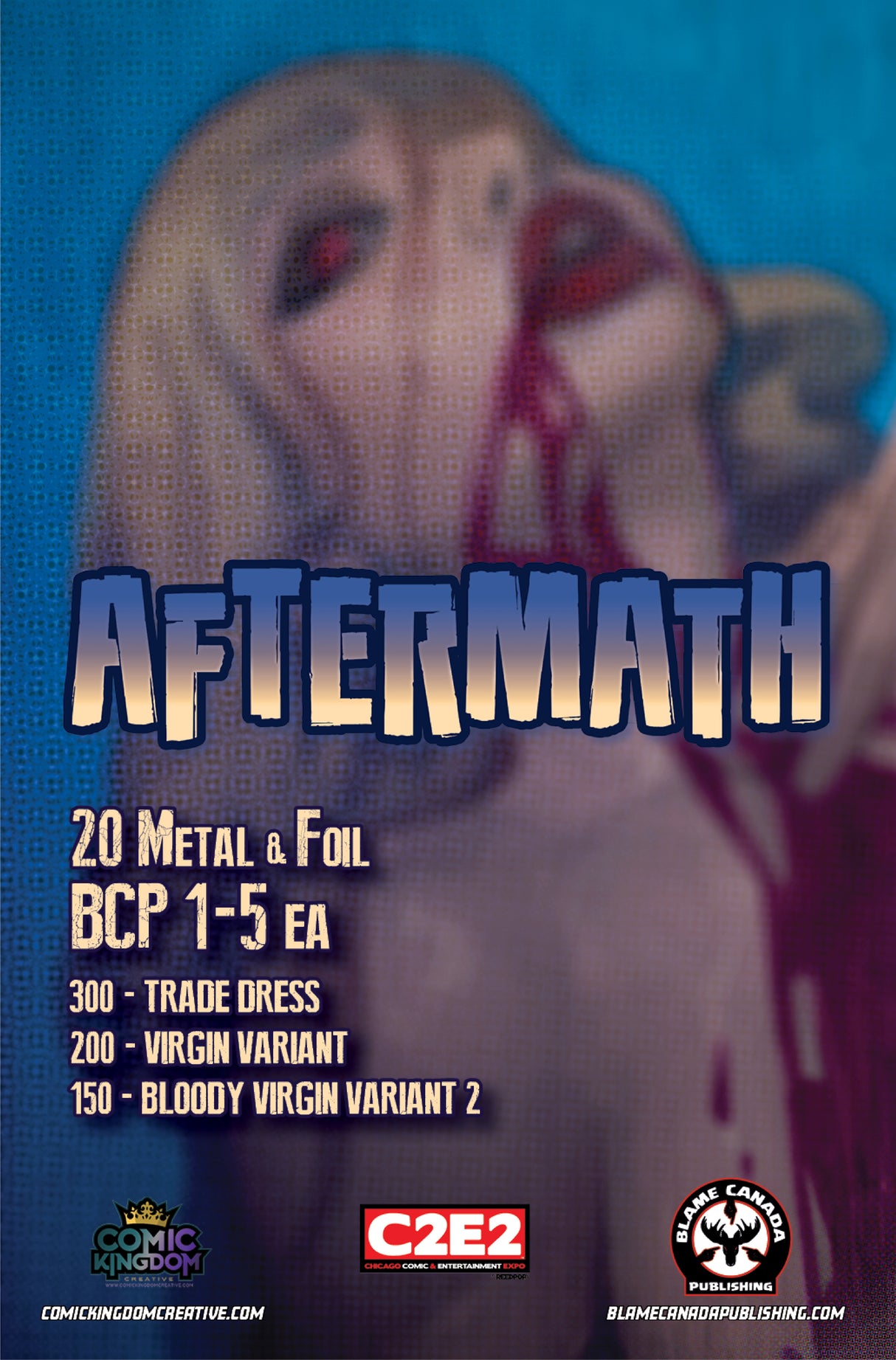 AFTERMATH #1 ICKPOT - "THIRSTY" BLOODY - C2E2 EXCLUSIVE - LTD 200