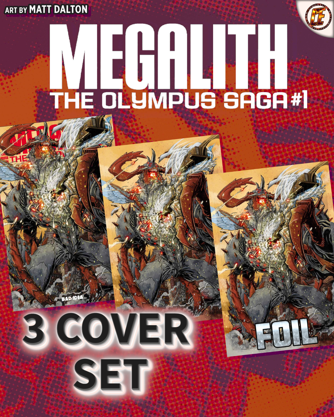 MEGALITH #1 - MATT DALTON - 3 COVER SET - LTD 500