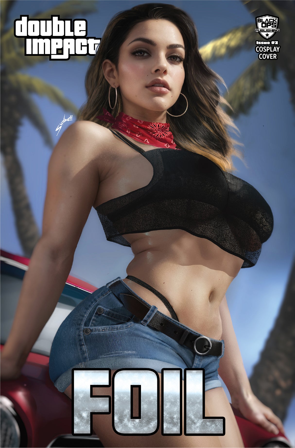 DOUBLE IMPACT #2 SHIKARII "CALI GIRL" - TRADE NICE FOIL - LTD 15