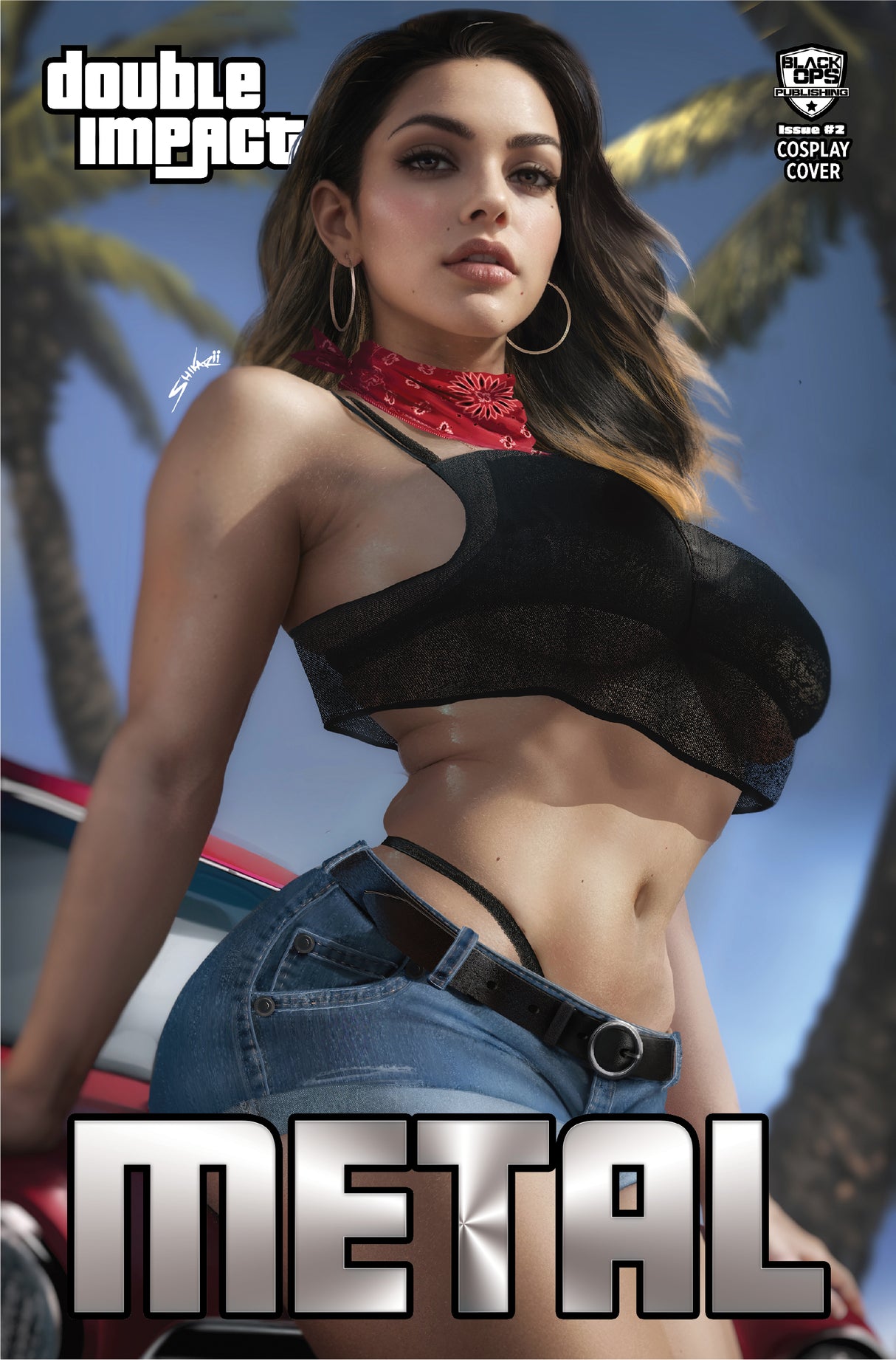 DOUBLE IMPACT #2 SHIKARII "CALI GIRL" - TRADE NICE METAL - LTD 15