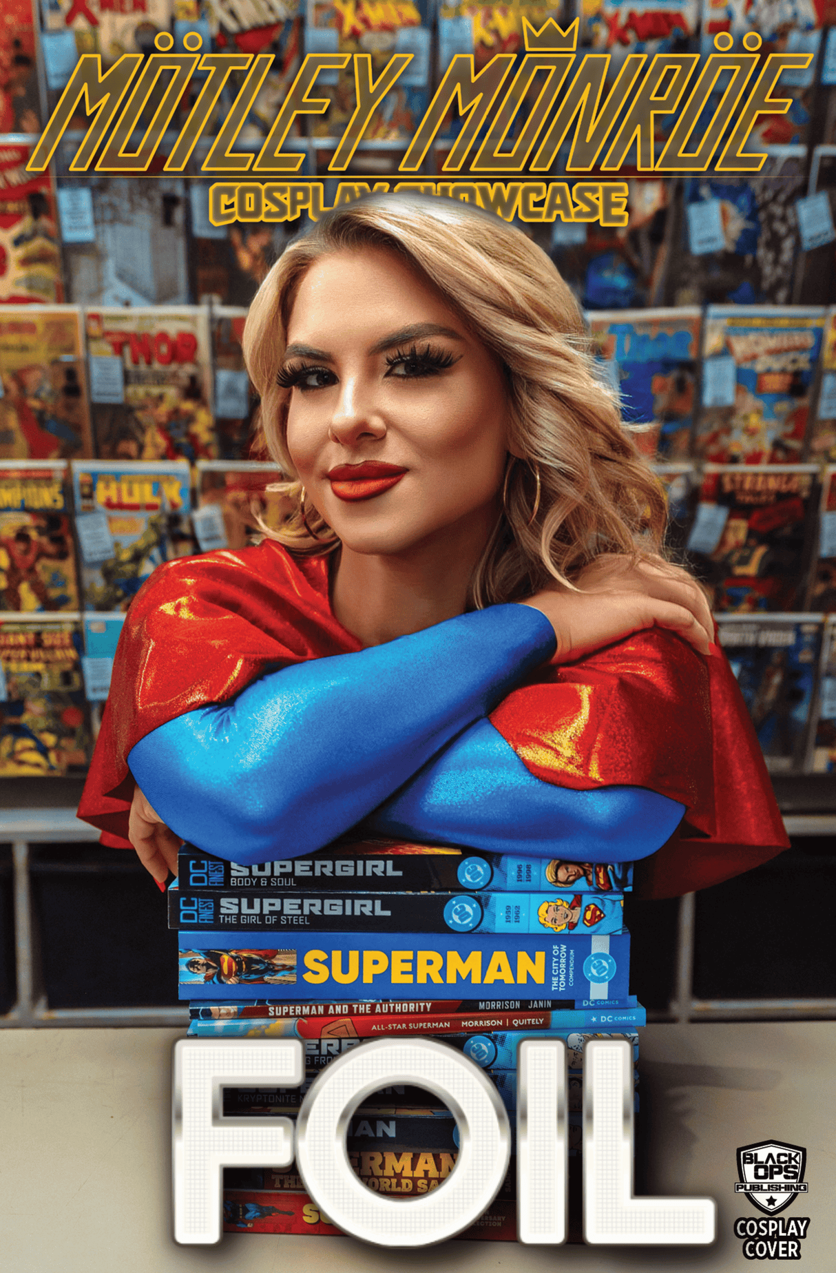 MOTLEY MONROE: COSPLAY SHOWCASE - "SUPER" - TRADE NICE - FOIL - LTD 3