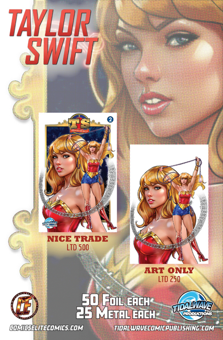 FEMALE FORCE: TAYLOR SWIFT #2 - BRIAN MIROGLIO TRADE FOIL - LTD 50