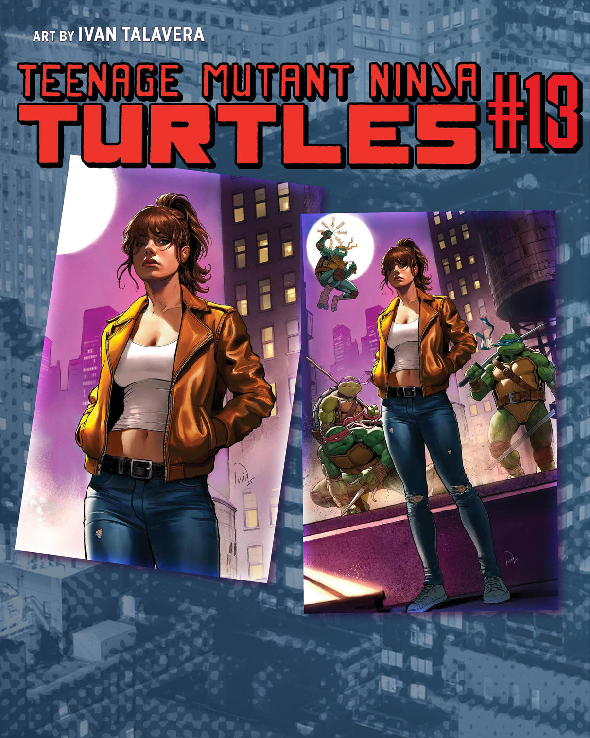TMNT #13 IVAN TALAVERA - VIRGIN & UP CLOSE - SET OF 2