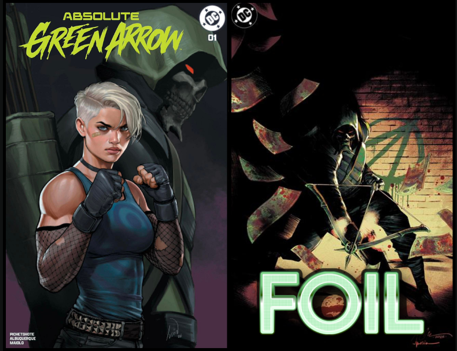 ABSOLUTE GREEN ARROW #1 - TALAVERA TD & ALBUQUERQUE FOIL - 2 COVER SET - (RELEASE: 5/20/26)