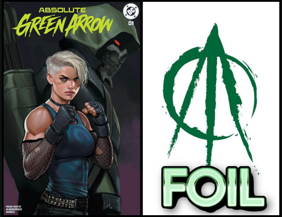 ABSOLUTE GREEN ARROW #1 - TALAVERA TD & LOGO FOIL - 2 COVER SET - (RELEASE: 5/20/26)