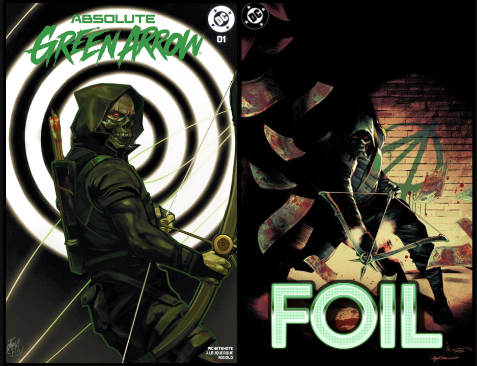ABSOLUTE GREEN ARROW #1 - TOMASELLI TD & ALBUQUERQUE FOIL - 2 COVER SET - (RELEASE: 5/20/26)