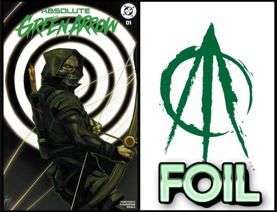 ABSOLUTE GREEN ARROW #1 - TOMASELLI TD & LOGO FOIL - 2 COVER SET - (RELEASE: 5/20/26)