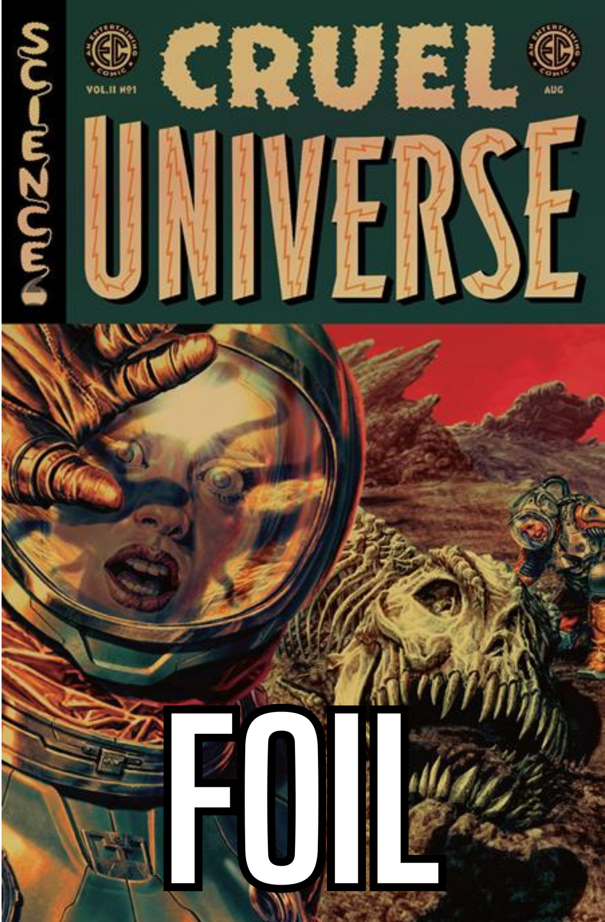 EC CRUEL UNIVERSE 2 #1 (OF 12) CVR C LEE BERMEJO GOLD FOIL VAR (RELEASE: 8/6/25)