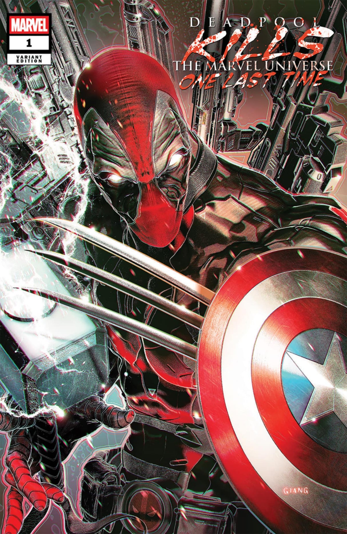 DEADPOOL KILLS THE MARVEL UNIVERSE ONE LAST TIME #1 - JOHN GIANG - TD - LTD 3000