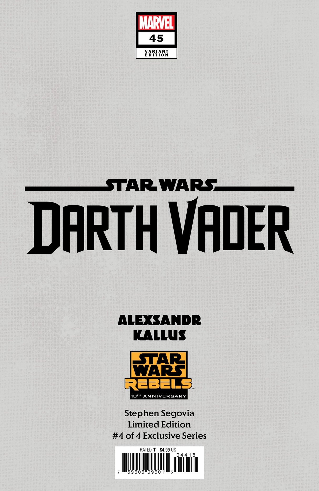 STAR WARS DARTH VADER #45 - STEPHEN SEGOVIA - TRADE DRESS - LTD 1500
