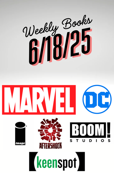WEEKLY BOOKS (RELEASE: 6/18/25)