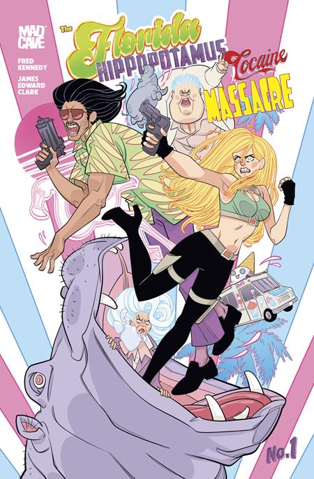 FLORIDA HIPPOPOTAMUS COCAINE MASSACRE #1 (OF 4) - Second Printing - (RELEASE: 3/25/26)