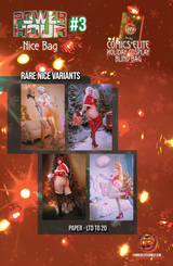 POWER HOUR #3 HOLIDAY COSPLAY BLIND BAG - NICE - LTD 200