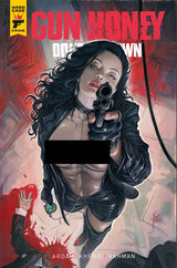 GUN HONEY DOUBLES DOWN #3 - NSFW - BAGGED - 4 COVER SET - (RELEASE: 8/19/26)