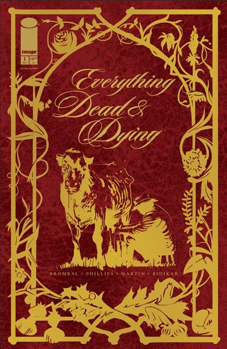 EVERYTHING DEAD & DYING #1 (OF 5) 2ND PTG (MR) (RELEASE: 10/8/25)
