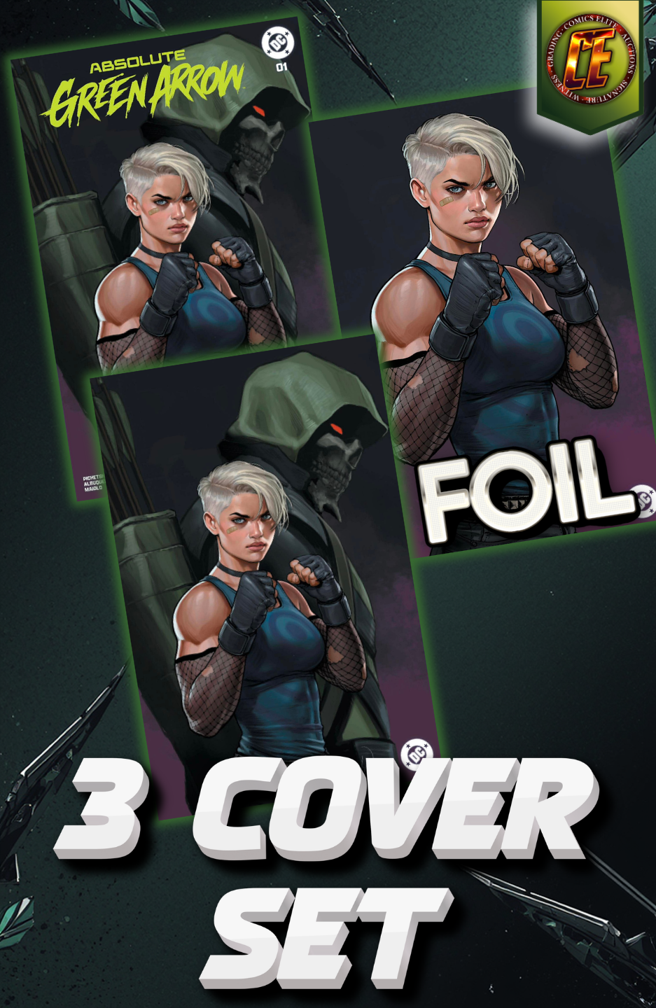 ABSOLUTE GREEN ARROW #1 - IVAN TALAVERA - 3 COVER SET