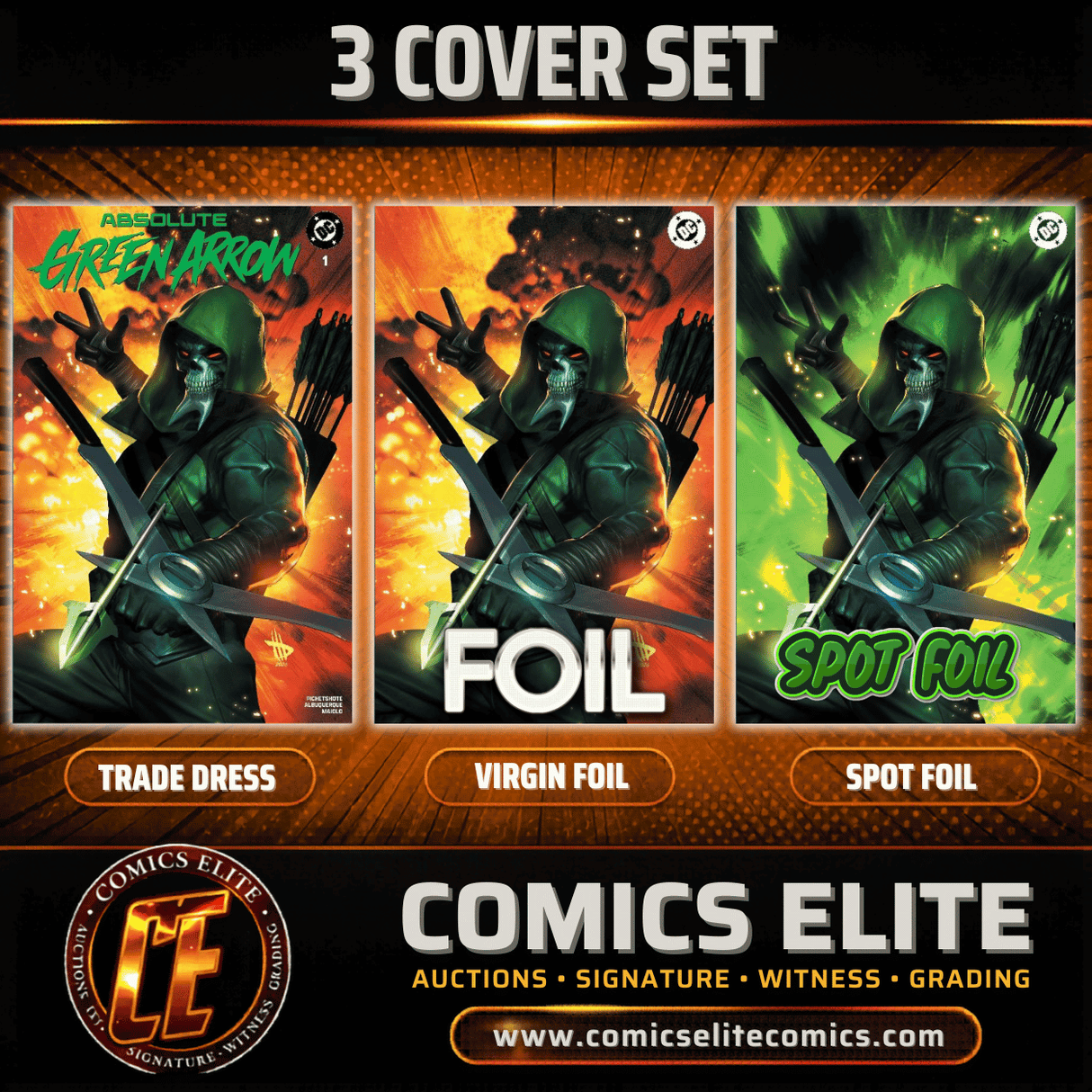 ABSOLUTE GREEN ARROW #1 DAVE WILKINS - ALPHA - SET OF 3