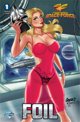 STORMY DANIELS: SPACE FORCE #1 - GREGBO GALACTIC - NICE TRADE FOIL - LTD 100