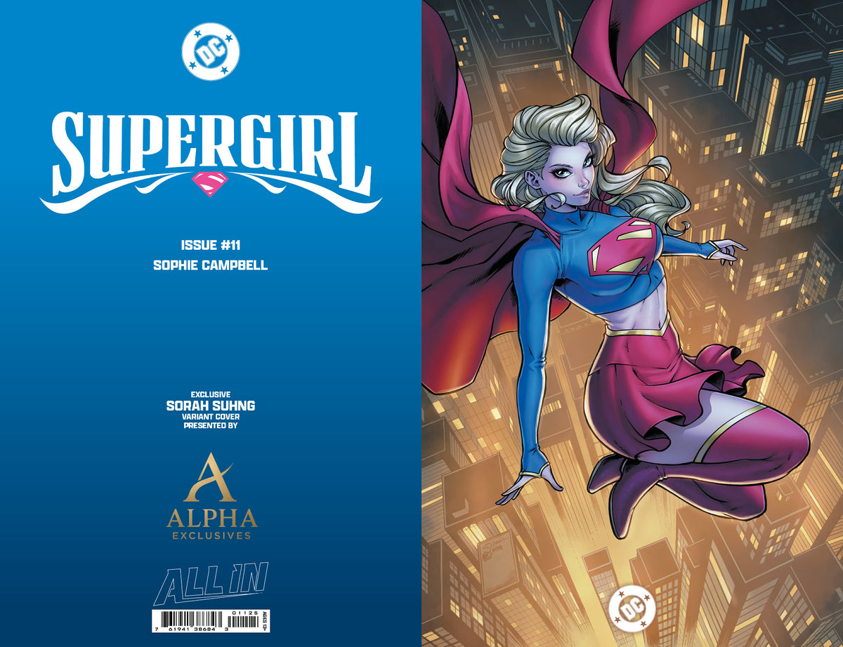 SUPERGIRL #11 - SORAH SUHNG - ALPHA EXCLUSIVE - SET - LTD 1000