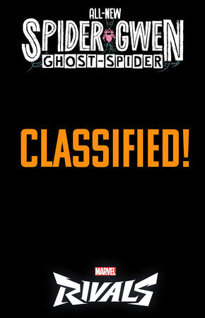 ALL-NEW SPIDER-GWEN: THE GHOST-SPIDER #3 NETEASE GAMES MARVEL RIVALS VARIANT (RELEASE: 10/29/25)