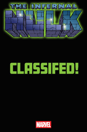 INFERNAL HULK #8 - CLASSIFIED - MTG VARIANT - KEY ISSUE (RELEASE: 6/24/26)