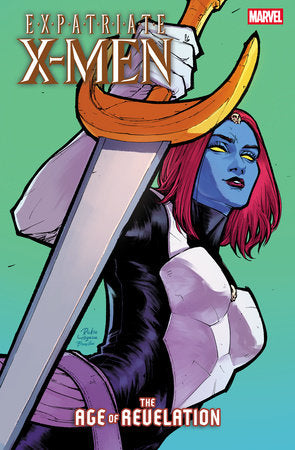 EXPATRIATE X-MEN #1 RICKIE YAGAWA MYSTIQUE VARIANT [AOR] (RELEASE: 10/