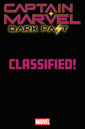 CAPTAIN MARVEL: DARK PAST #3 - CLASSIFIED - MTG VARIANT (RELEASE: 6/10/26)