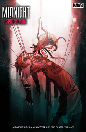 MIDNIGHT SPIDER-MAN #1 - CVR H - CANETE (RELEASE: 10/7/26)
