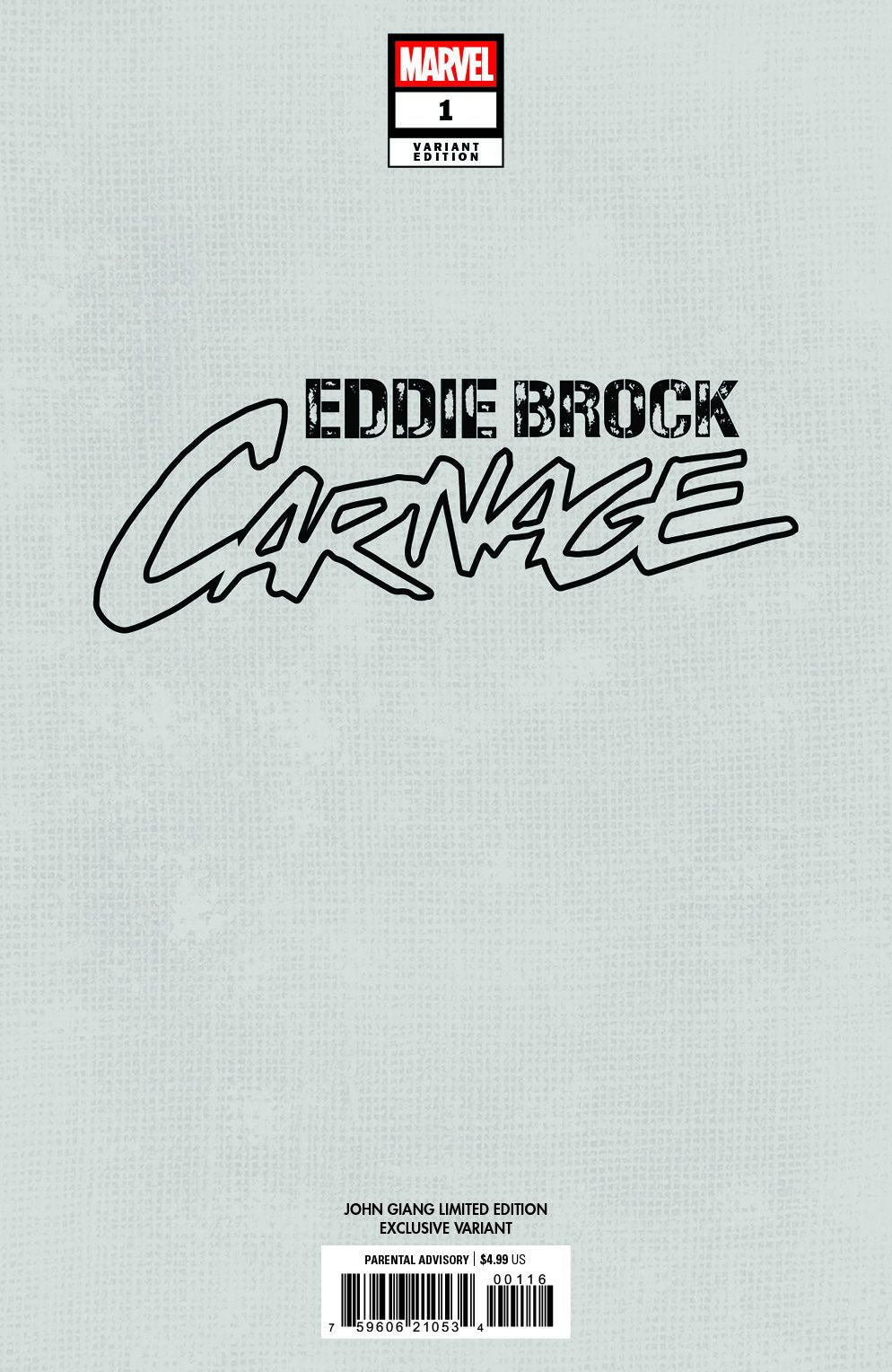 EDDIE BROCK CARNAGE #1 - GIANG MEGACON EXCLUSIVE VIRGIN - LTD 1000