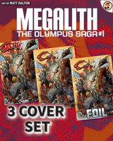 MEGALITH #1 - MATT DALTON - 3 COVER SET - LTD 500