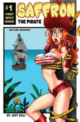 SAFFRON THE PIRATE #1 - JEFF EGLI - MAIN COVER