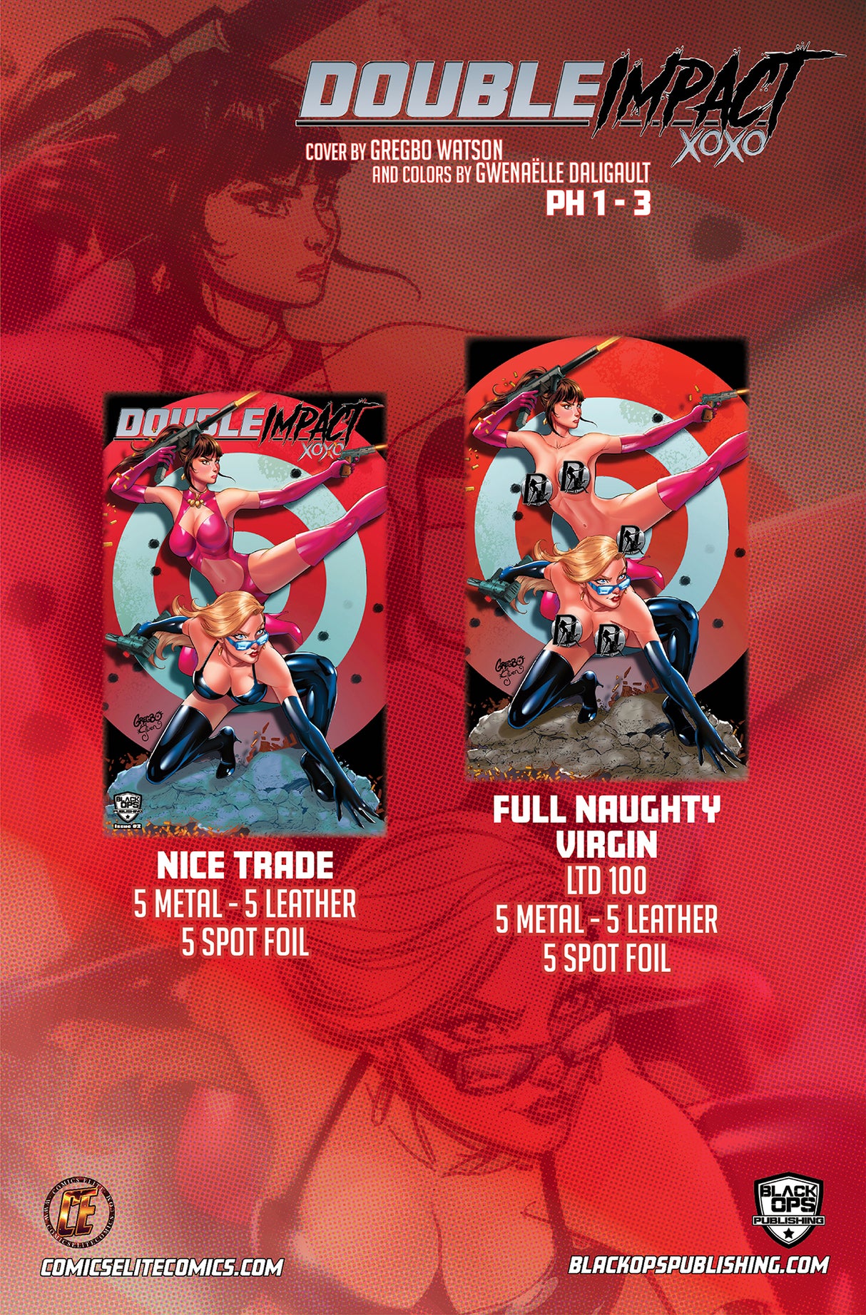 DOUBLE IMPACT #2 GREGBO "BULLSEYE" - TRADE NICE METAL - LTD 5