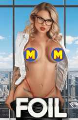 MOTLEY MONROE: COSPLAY SHOWCASE - "SUPER" - SECRET SET - NAUGHTY CAUGHT - FOIL - LTD 3