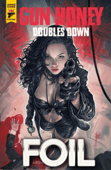 GUN HONEY DOUBLES DOWN #3 - FARR - 3 COVER SET - (RELEASE: 8/19/26)