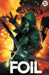 ABSOLUTE GREEN ARROW #1 DAVE WILKINS - ALPHA - VIRGIN - FOIL - LTD 1000