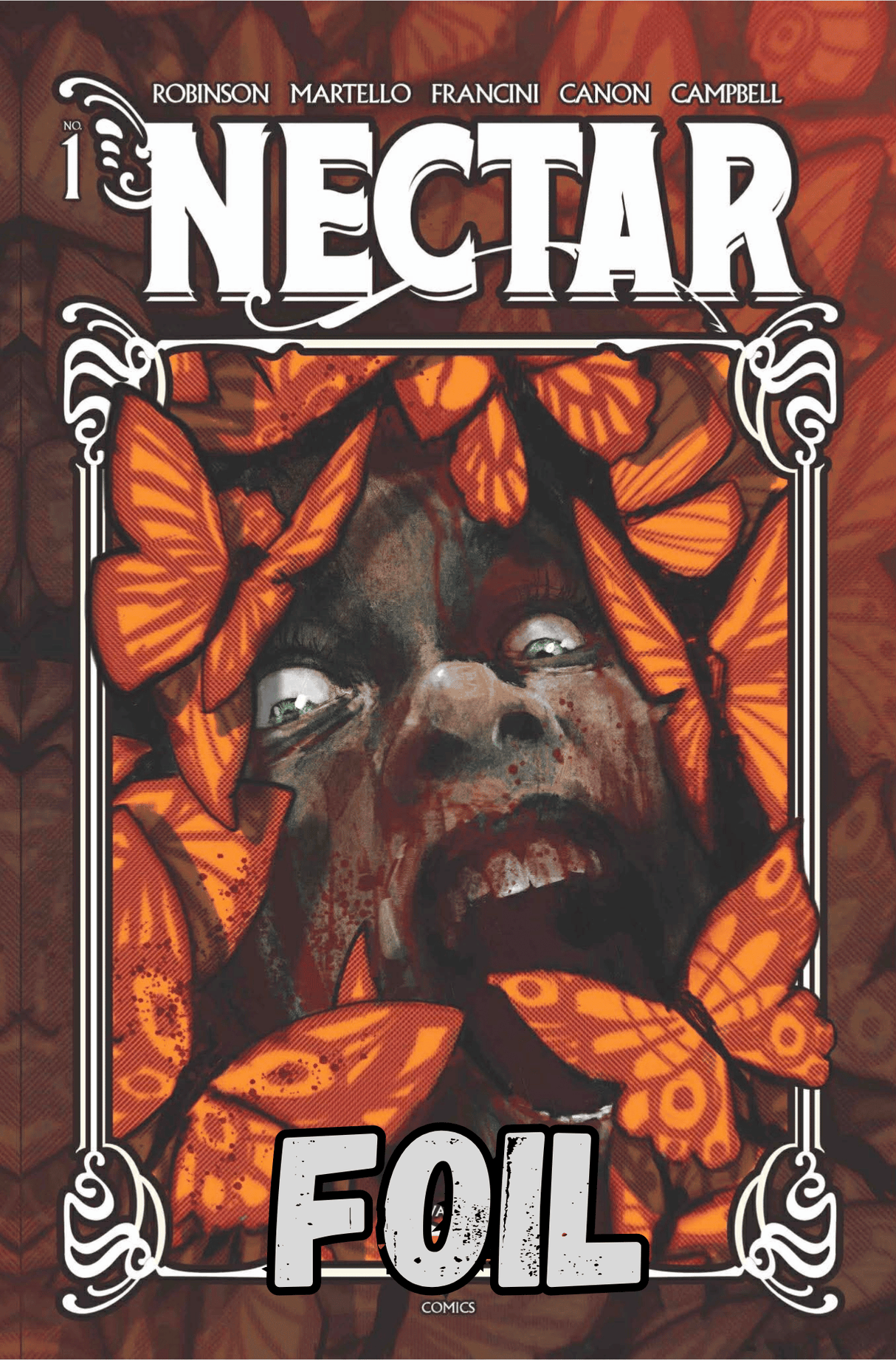 NECTAR #1 - SECOND PRINT - JASON SHAWN ALEXANDER- VIRGIN FOIL - LTD 500
