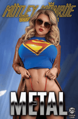 MOTLEY MONROE: COSPLAY SHOWCASE - "SUPER" - SECRET SET - TRADE GLASSES - METAL - LTD 3