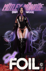 MOTLEY MONROE: COSPLAY SHOWCASE - "RAE" - FANEXPO EXCL - TRADE NICE - SPOT FOIL - LTD 3