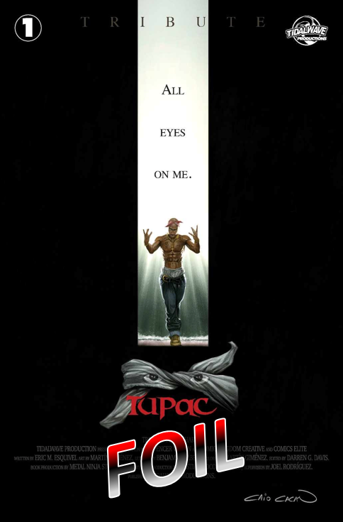 TRIBUTE: TUPAC SHAKUR #1 - CAIO CACAU - TRADE FOIL - LTD 35